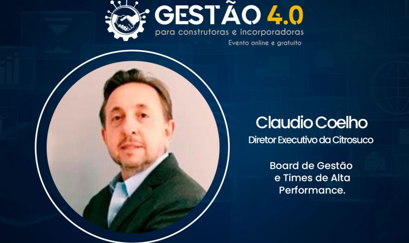 Gestão 4.0 – Conversas com Alta Gestão – com Claudio Coelho