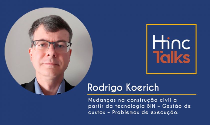 Hinc Talks – Rodrigo Koerich