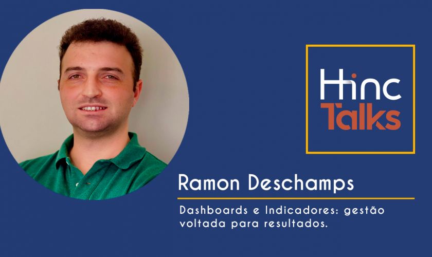 Dashboards e Indicadores: gestão voltada para resultados, com Ramon Deschamps